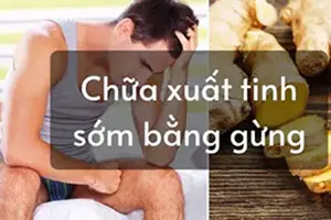 ‍Gừng nướng chữa suất tinh sớm